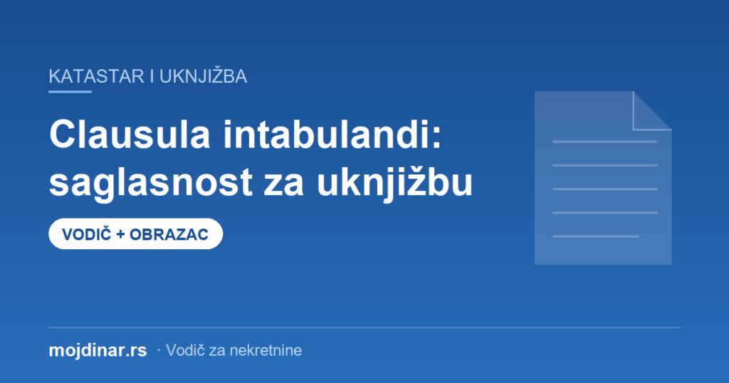 Clausula intabulandi - saglasnost za uknjižbu